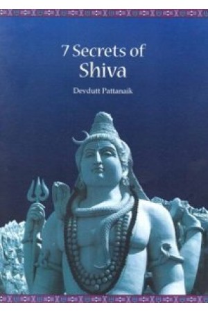 7 Secrets of Shiva