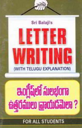 Englishlo Sulabhamga Uttaralu Vrayadamela (Letter Writing) - ఇంగ్లీషులో సులభంగా ఉత్తరాలు వ్రాయడమెలా?